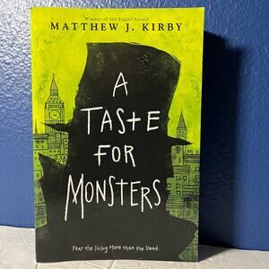 A Taste For Monsters